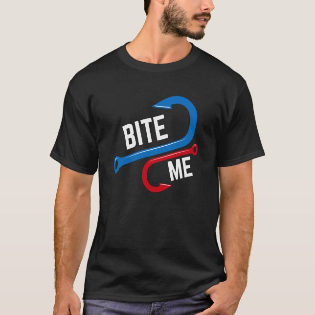 C:\Users\Administrator\Downloads\FISH 7\Bite Me Fu T-Shirt (Front)