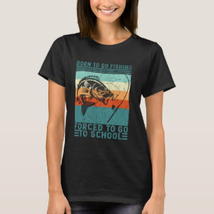 C:\Users\Administrator\Downloads\FISH 7\Born To Go T-Shirt