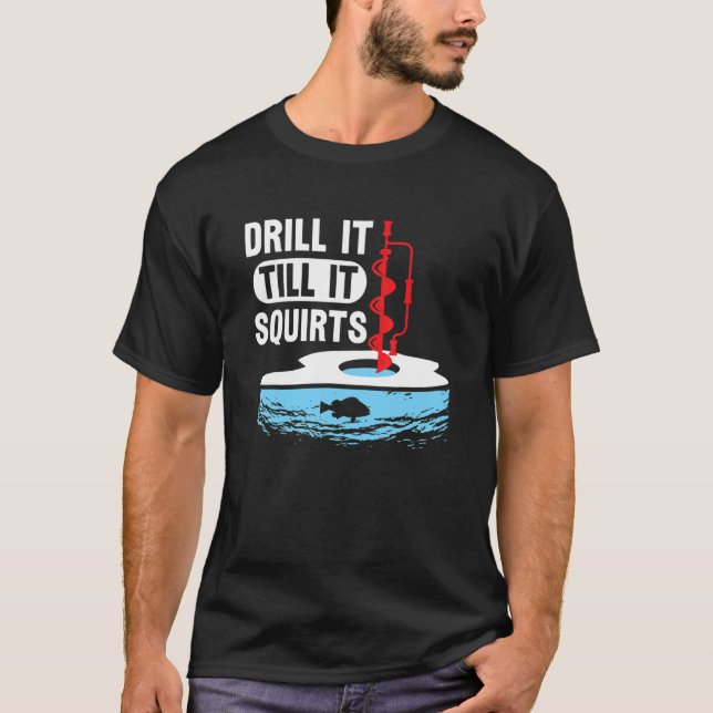 C:\Users\Administrator\Downloads\FISH 7\Drill It T T-Shirt (Front)