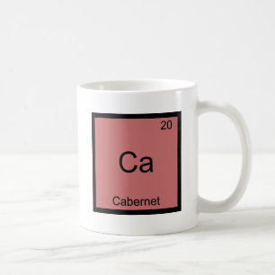 Ca - Cabernet Funny Chemistry Element Symbol Tee Coffee Mug