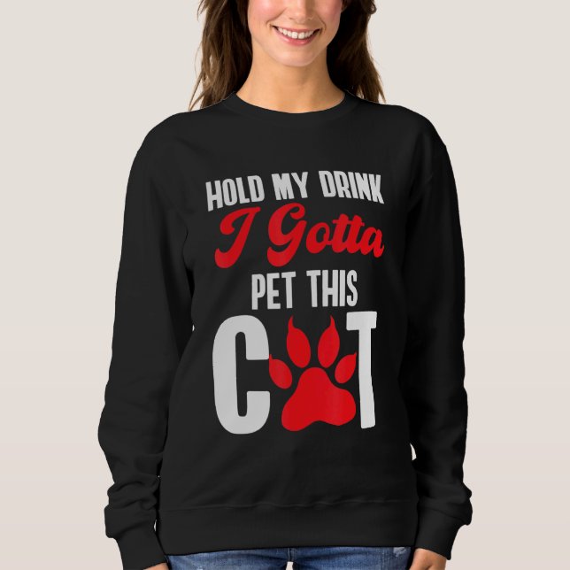 Ca Cat Tee Cat Hold My Drink Cat Paw Tee (Front)