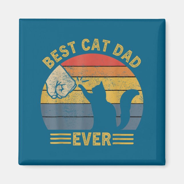 Ca Men Cat Dad Ever Funny Cat Lover Gift  Magnet (Front)