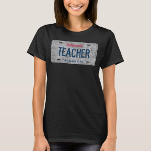 CA State Vanity License Plate TEACHER T-Shirt