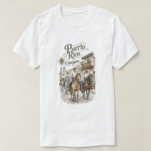 Cabalgata Puerto Rico Nuestra Herencia T-Shirt