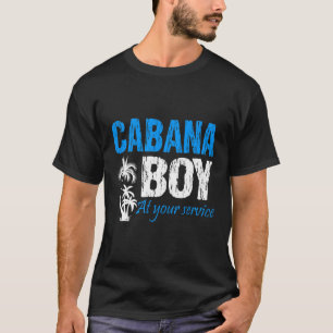 Cabana Boy At Your Service Bartender Cruise 2 T-Shirt