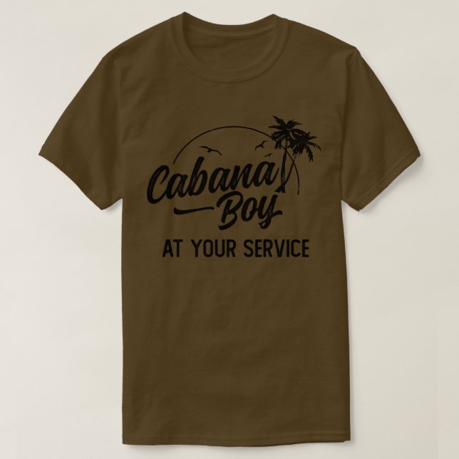 Cabana Boy At Your Service Island Vacation T-Shirt (Design Front)