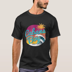 Cabana Boy Fun Colorful Graphic Design Novelty T-Shirt