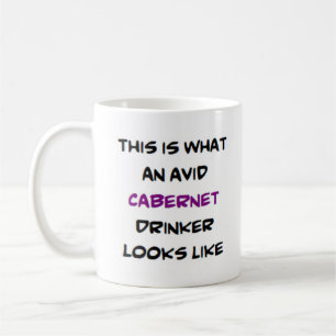 cabernet drinker, avid coffee mug
