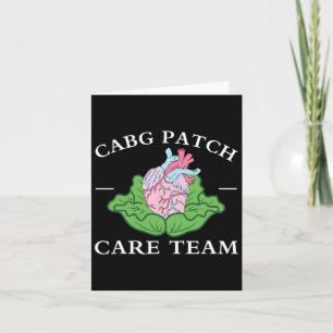 Cabg Patch Care Team Nurse Cabbage Heart Nurse Wee Card