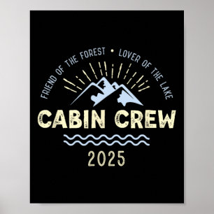 Cabin Crew 2025 Family Mountain Cabin Friends Grou Poster