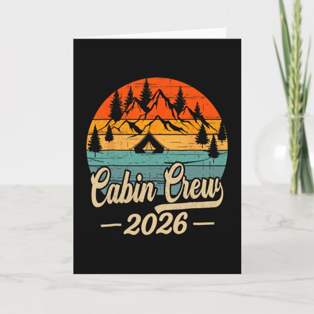 Cabin Crew 2026 Cabin Group Vacation Mountain Frie Card (Front)