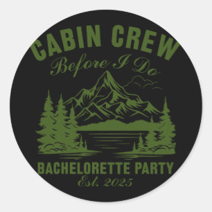 Cabin Crew Before I Do Bachelorette Party Camp Bac Classic Round Sticker