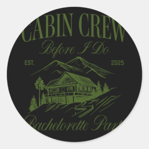 Cabin Crew Before I Do Bachelorette Party Camp Bac Classic Round Sticker