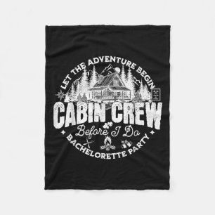 Cabin Crew Before I Do Bachelorette Party Camp Bac Fleece Blanket