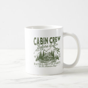 Cabin Crew Before I Do Camp Bach Bachelorette Part Coffee Mug
