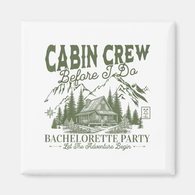 Cabin Crew Before I Do Camp Bach Bachelorette Part Magnet (Front)