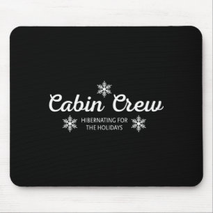 Cabin Crew Christmas Pjs Family Christmas Pajamas Mouse Pad