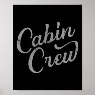 Cabin Crew Friends Family Group Lake Or Mountain V Poster