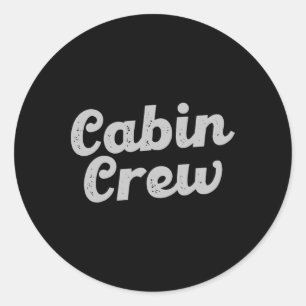 Cabin Crew Friends Family Mountain Vacation Cabin Classic Round Sticker