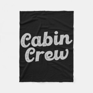 Cabin Crew Friends Family Mountain Vacation Cabin Fleece Blanket