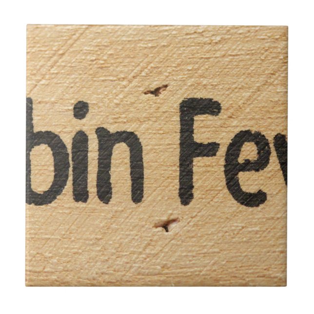 Cabin Fever Sign Tile (Front)