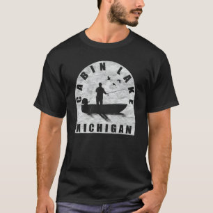 Cabin Lake Fishing Michigan T-Shirt
