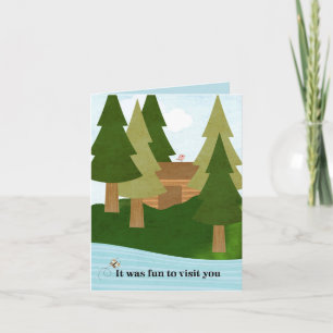 Cabin-Lake Visit-Thank You for Hospitality Thank You Card