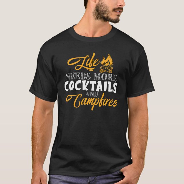 Cabin Life  Cocktails Campfires Lake Bum Camping W T-Shirt (Front)