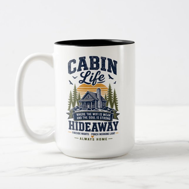 Cabin Life Hideaway  Two-Tone Coffee Mug (Left)