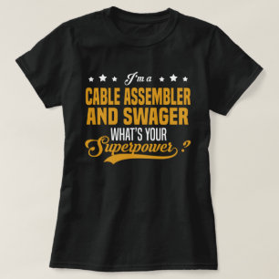 Cable Assembler And Swager T-Shirt