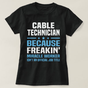Cable Technician T-Shirt