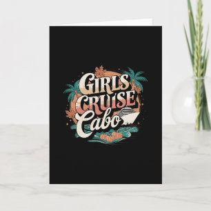 Cabo Destination Cruise For Women Fall Vacation Card