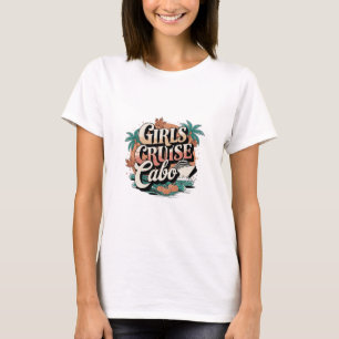 Cabo Destination Cruise For Women Fall Vacation T-Shirt