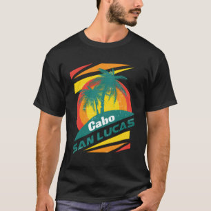 Cabo San Lucas Excellent Present For All Travelers T-Shirt