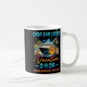 Cabo San Lucas Family Vacation 2026 Matching Group Coffee Mug