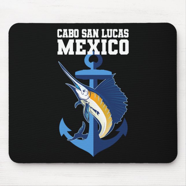 Cabo San Lucas Marlin Fishing Adventure Anchor  Mouse Pad (Front)