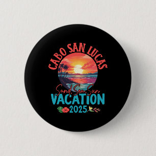 Cabo San Lucas Mexico Vacation 2025 Souvenir Match 6 Cm Round Badge