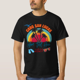 Cabo San Lucas Mexico Vacation Personalization  T-Shirt