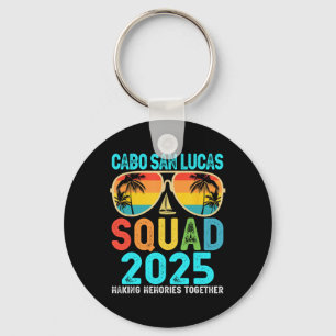 Cabo San Lucas Squad 2025 Vacation Friends Family Key Ring