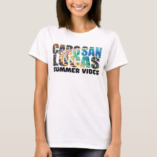 cabo san lucas sunshine and waves vacation  T-Shirt