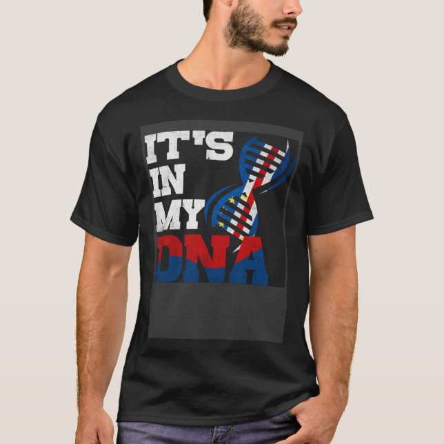 Cabo Verde Its in my DNA Cabo Verdean flag Cape Ve T-Shirt (Front)