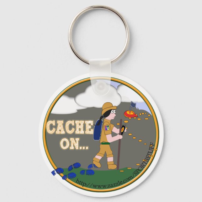 CACHE ON GIRL - GEOCACHING MOTTO SLOGAN GEOCACHING KEY RING (Front)