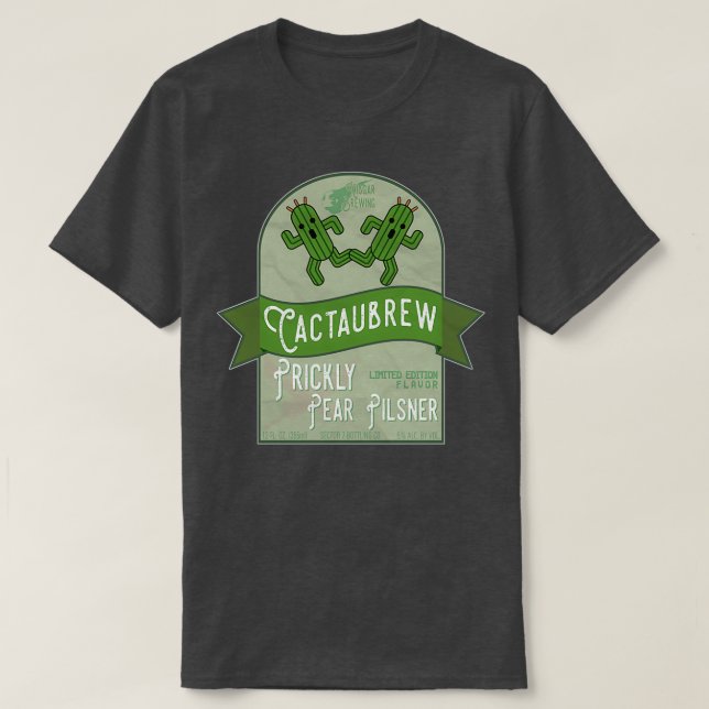Cactaubrew Prickly Pear Pilsner T-Shirt (Design Front)