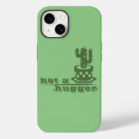 Cacti Not a hugger cactus funny saying