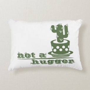 Cacti Not a hugger cactus funny saying Decorative Cushion
