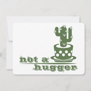 Cacti Not a hugger cactus funny saying Invitation