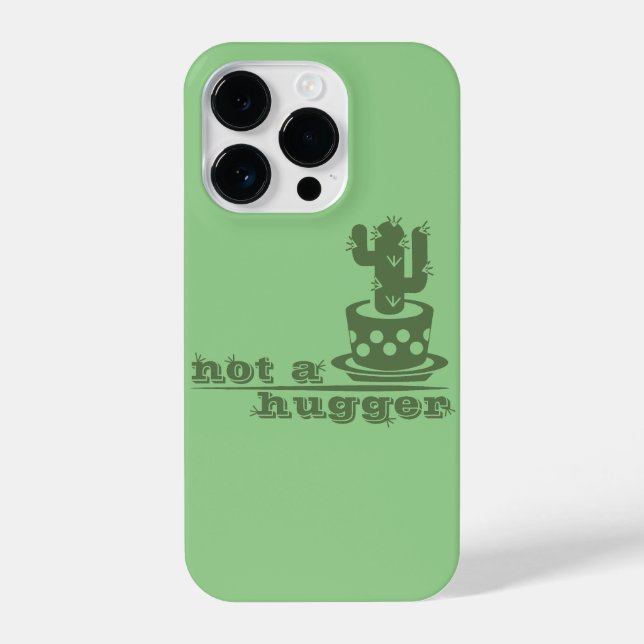 Cacti Not a hugger cactus funny saying iPhone Case (Back)