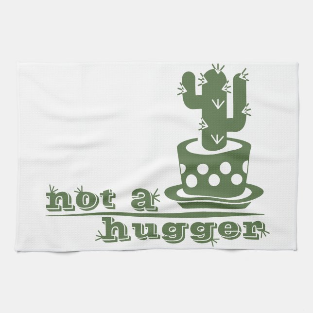 Cacti Not a hugger cactus funny saying Tea Towel (Horizontal)