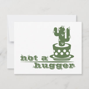 Cacti Not a hugger cactus funny saying Thank You Card