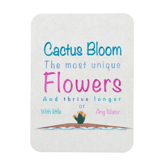 Cactus Bloom The Most Unique Flowers Magnet (Vertical)